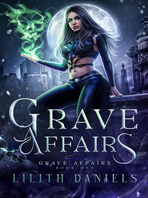 cover image of Grave Affairs